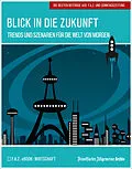 E-Book (pdf) Blick in die Zukunft von Frankfurter Allgemeine Archiv