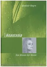 Fester Einband Anastasia - Das Wissen der Ahnen von Wladimir Megre
