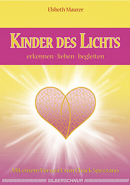 Kartonierter Einband Kinder des Lichts von Elsbeth Maurer