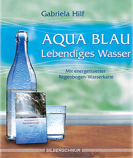 Fester Einband Aqua Blau - Lebendiges Wasser von Gabriela Hilf