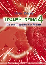 Kartonierter Einband Transsurfing 4 von Vadim Zeland