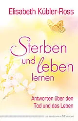 Fester Einband Sterben und leben lernen von Elisabeth Kübler-Ross