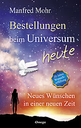 Buch Bestellungen beim Universum heute von Manfred Mohr