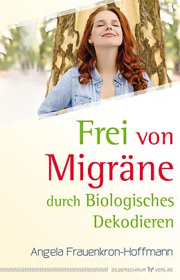 E-Book (epub) Frei von Migräne von Angela Frauenkron-Hoffmann