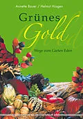 E-Book (epub) Grünes Gold von Annette Bauer, Helmut Hüsgens