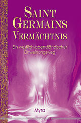 E-Book (epub) Saint Germains Vermächtnis von Myra