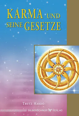 E-Book (epub) Karma und seine Gesetze von Trutz Hardo