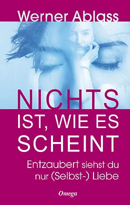 E-Book (epub) Nichts ist, wie es scheint von Werner Ablass