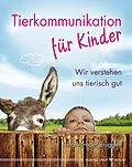 E-Book (epub) Tierkommunikation für Kinder von Tina von der Brüggen