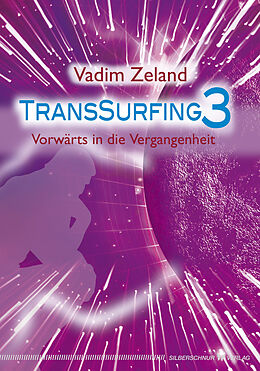 E-Book (epub) Transsurfing 3 von Vadim Zeland