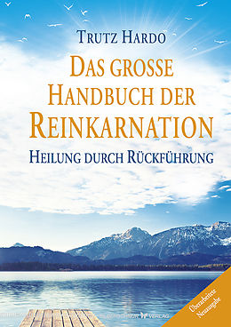 E-Book (epub) Das große Handbuch der Reinkarnation von Trutz Hardo