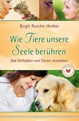 E-Book (epub) Wie Tiere unsere Seele berühren von Birgit Rusche-Hecker