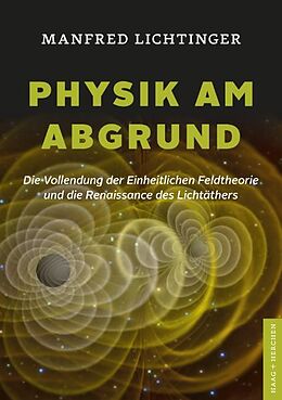 Kartonierter Einband Physik am Abgrund von Manfred Lichtinger