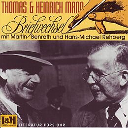 Audio CD (CD/SACD) Briefwechsel von Thomas Mann, Heinrich Mann