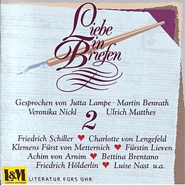 Audio CD (CD/SACD) "Liebe in Briefen. Aus dem Buch ""Archiv des Herzens"". Briefwechsel" / "Liebe in Briefen" Briefwechsel von 