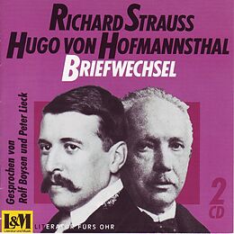 Audio CD (CD/SACD) Richard Strauss - Hugo von Hofmannsthal von Richard Strauss, Hugo von Hofmannsthal