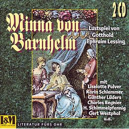 Audio CD (CD/SACD) Minna von Barnhelm oder Das Soldatenglück von Gotthold E Lessing