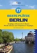 E-Book (pdf) 77 beste Plätze Berlin von Wolfgang Kling