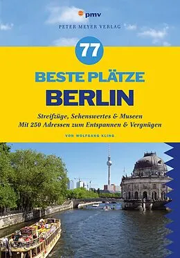 E-Book (pdf) 77 beste Plätze Berlin von Wolfgang Kling