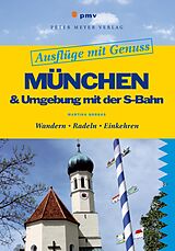 E-Book (pdf) München &amp; Umgebung mit der S-Bahn von Martina Gorgas, Ralf Gorgas