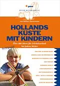 E-Book (pdf) Hollands Küste mit Kindern von Monika Diepstraten
