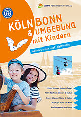E-Book (pdf) Köln Bonn &amp; Umgebung mit Kindern von Ingrid Retterath