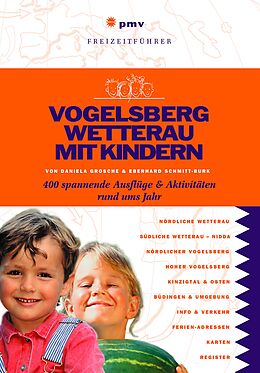 E-Book (pdf) Vogelsberg Wetterau mit Kindern von Eberhard Schmitt-Burk