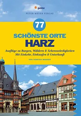 E-Book (pdf) 77 schönste Orte Harz von Kirsten Wagner