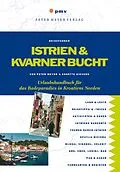 E-Book (pdf) Istrien und Kvarner Bucht von Peter Meyer, Annette Sievers
