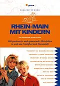 E-Book (pdf) Rhein-Main mit Kindern von Eberhard Schmitt-Burk