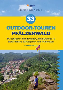 E-Book (pdf) 33 Outdoor-Touren Pfälzerwald von Steffen Wulfes
