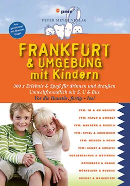 E-Book (pdf) Frankfurt & Umgebung mit Kindern von Annette Sievers