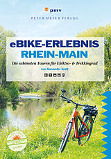 E-Book (pdf) eBike-Erlebnis Rhein-Main von Alexander Kraft