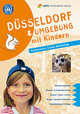 Kartonierter Einband Düsseldorf mit Kindern von Ingrid Retterath