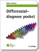 Kartonierter Einband Differenzialdiagnose pocket von Christian Sailer, Susanne Wasner