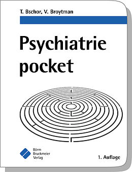 Kartonierter Einband Psychiatrie pocket von Tom Bschor, Valeria Broytman