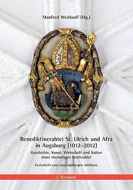Fester Einband Benediktinerabtei St. Ulrich und Afra in Augsburg (1012-2012) von 