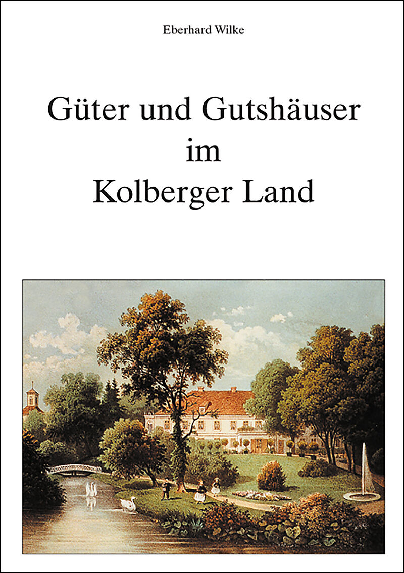 Güter und Gutshäuser im Kolberger Land