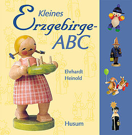Fester Einband Kleines Erzgebirge-ABC von Ehrhardt Heinold