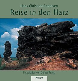 Kartonierter Einband Reise in den Harz von Hans Ch Andersen