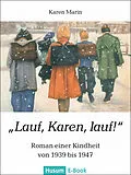 E-Book (epub) Lauf, Karen, lauf! von Karen Marin