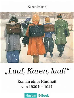 E-Book (epub) Lauf, Karen, lauf! von Karen Marin