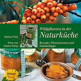 Fester Einband Wildpflanzen in der Naturküche von Marion Wick