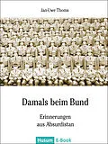 E-Book (epub) Damals beim Bund von Jan-Uwe Thoms