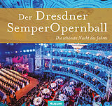 Fester Einband Der Dresdner SemperOpernball von Jürgen Helfricht