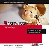 Audio CD (CD/SACD) Basiswissen Geldanlage von Georg Pröbstl