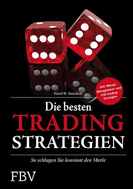Fester Einband Die besten Tradingstrategien von Pierre M. Daeubner