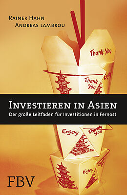 Kartonierter Einband Investieren in Asien von Rainer Hahn, Andreas Lambrou