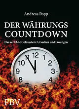 Fester Einband Der Währungscountdown von Andreas Popp