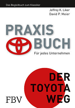 Livre Relié Der Toyota Weg Praxisbuch de Jeffrey K. Liker